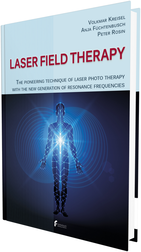 Laser Field Therapy book by Fuchtenbusch Kreisel and Rosen