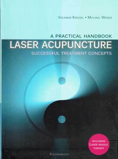A Practical Handbook Laser Acupuncture book